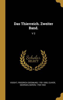 Das Thierreich. Zweiter Band.