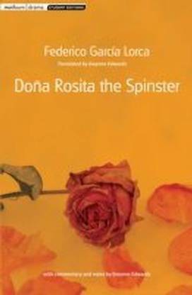 Dona Rosita the Spinster
