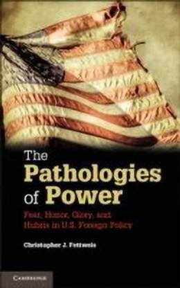 The Pathologies of Power