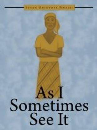 As I Sometimes See It