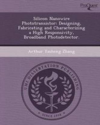 Silicon Nanowire Phototransistor: Designing