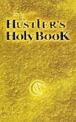 The Hustler's Holy Book