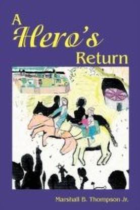 A Hero's Return