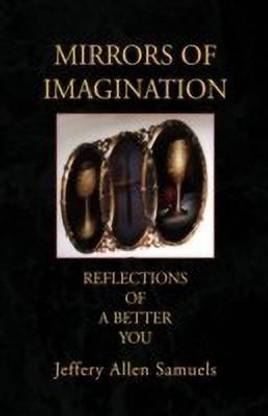 Mirrors of Imagination