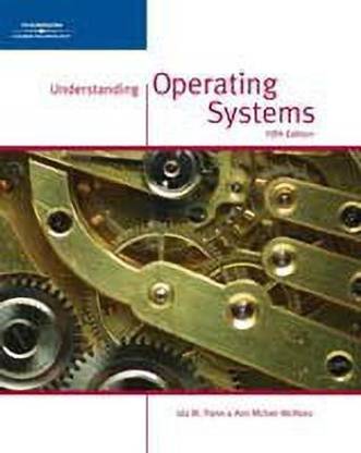 Understanding Operating Systems