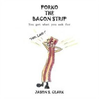 Porko the Bacon Strip
