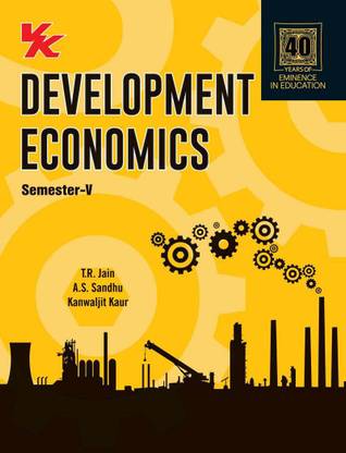 Development Economics  - Semester-V 1 Edition