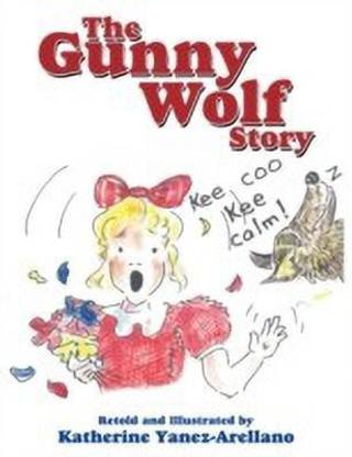 The Gunny Wolf Story