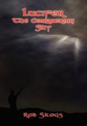 Lucifer the Conquering Sky