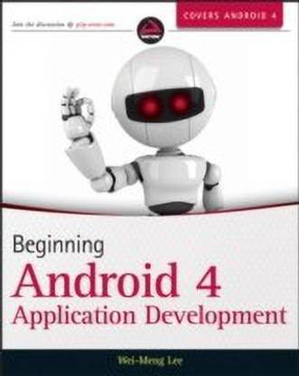 Beginning Android 4 Application Development