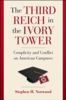 The Third Reich in the Ivory Tower