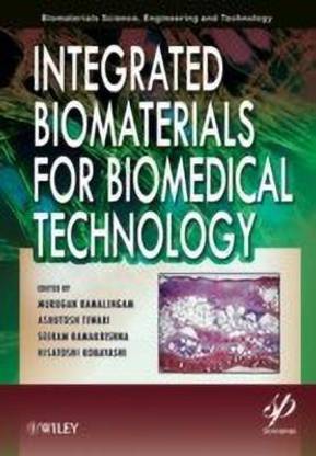 Integrated Biomaterials for Biomedical Technology