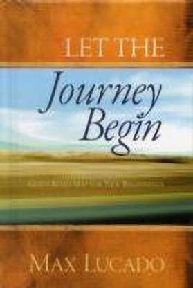 Let the Journey Begin