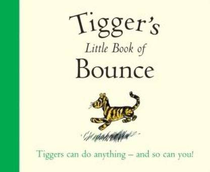 Winnie-the-Pooh: Tigger's Little Book of Bounce