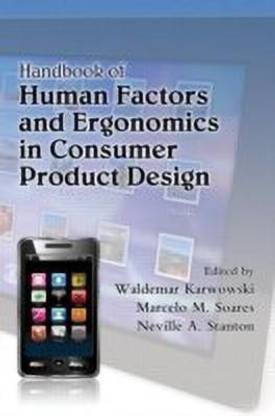Handbook of Human Factors and Ergonomics in Consumer Product Design, 2 Volume Set