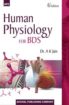 Human Physiology for BDS 6th Edition