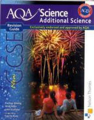 AQA Science GCSE Additional Science Revision Guide