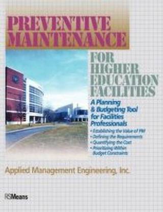 Preventive Maintenance Guidelines for Higher Education Facilities
