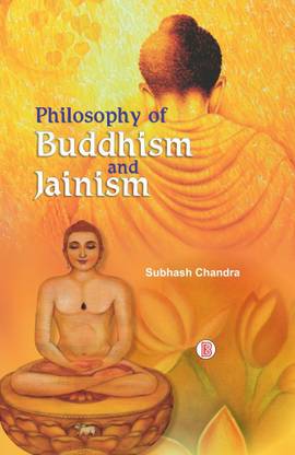 Philosophy of Buddhism and Jainism