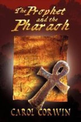The Prophet and the Pharoah