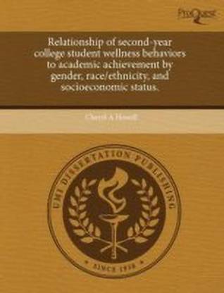 Relationship of Second-Year College Student Wellness Behaviors to Academic Achievement by Gender