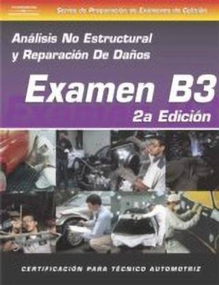 ASE Collision Test Prep Series -- Spanish Version, 2E (B3)