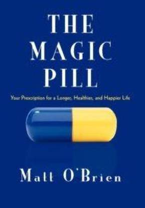 The Magic Pill