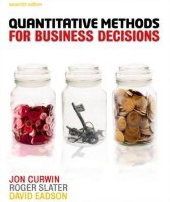 Quantitative Methods for Business Decisions (with CourseMate and eBook Access Card)