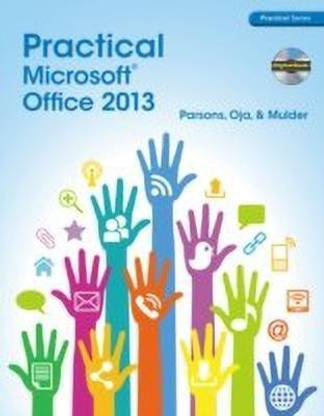 Practical Microsoft Office 2013 (with CD-ROM)