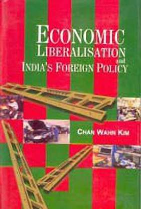 Economic Liberalisation and India's Foreign