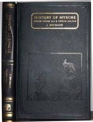 History of Mysore Under Hyder Ali and Tippoo Sultan
