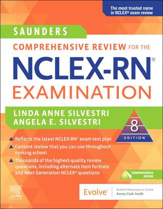 Saunders Comprehensive Review for the NCLEX-RN (R) Examination