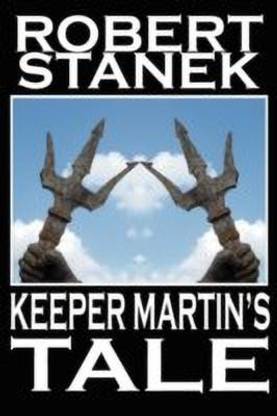 Keeper Martin's Tale (Ruin Mist Chronicles, Book 1)