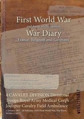4 CAVALRY DIVISION Divisional Troops Royal Army Medical Corps Jodhpur Cavalry Field Ambulance