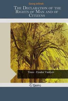 The Declaration of the Rights of Man and of Citizens