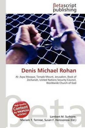 Denis Michael Rohan