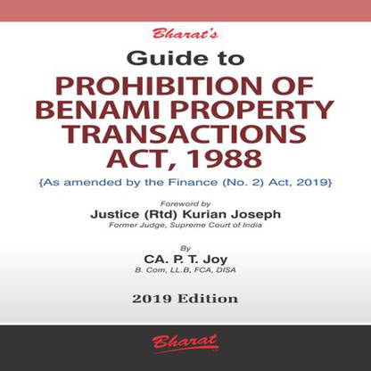 Guide to PROHIBITION OF BENAMI PROPERTY TRANSACTIONS ACT, 1988
