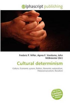 Cultural Determinism