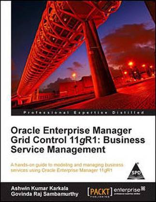 Oracle Enterprise Manager Grid Control 11g R1