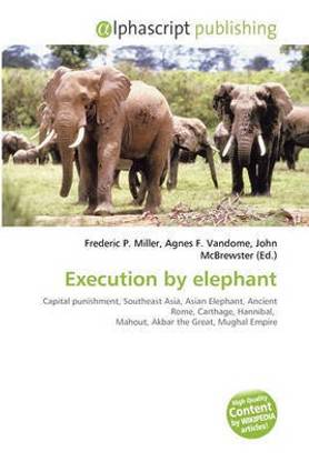 Execution by Elephant