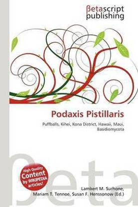 Podaxis Pistillaris