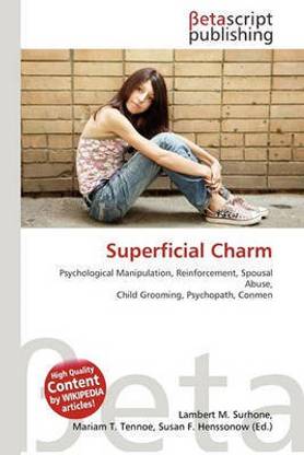 Superficial Charm