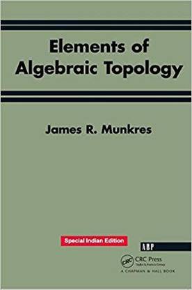 ELEMENTS OF ALGEBRAIC TOPOLOGY