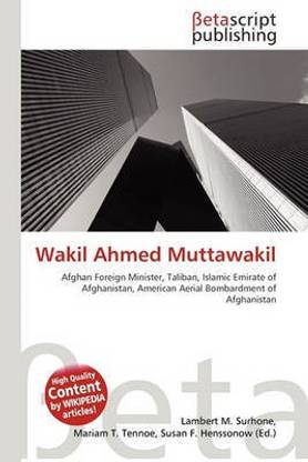 Wakil Ahmed Muttawakil