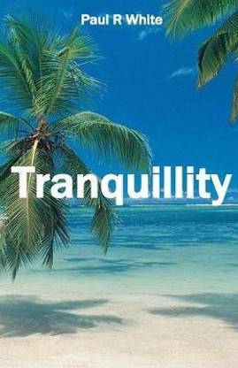 Tranquillity