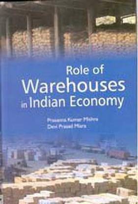 Role of Warehouses in Indian Economy