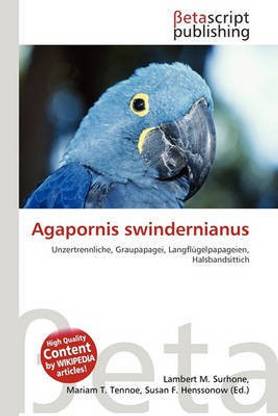 Agapornis Swindernianus