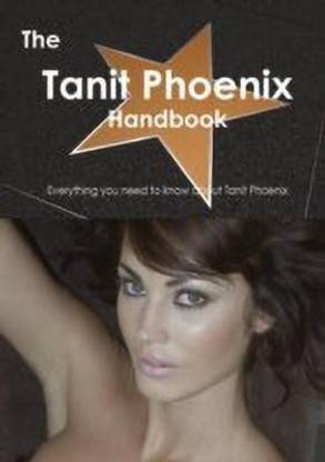 The Tanit Phoenix Handbook - Everything You Need to Know about Tanit Phoenix