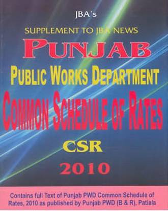 Punjab Public Works Department Common Schedule of Rates Csr 2010