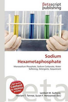 Sodium Hexametaphosphate